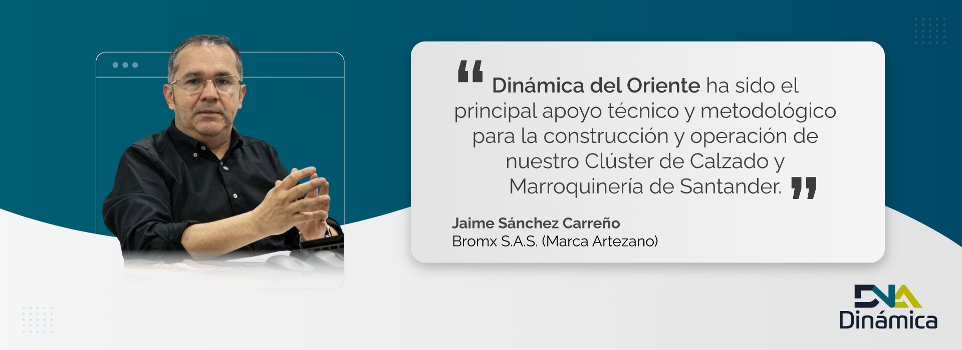 Testimonio Jaime Sánchez Carreño – Bromx S.A.S.